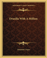 Drusilla with a Million