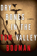 Dry Bones in the Valley