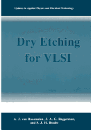 Dry Etching for VLSI