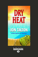 Dry Heat