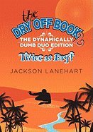Dry Off Book 2