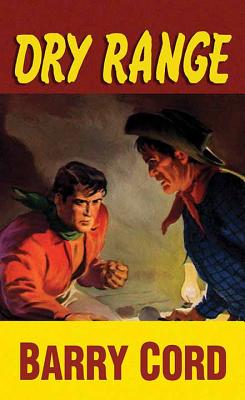 Dry Range - Cord, Barry