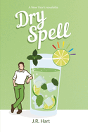 Dry Spell: A New Year's Novelette