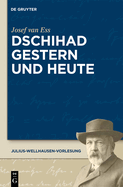 Dschihad Gestern Und Heute