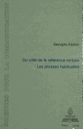 Du C?t? de la R?f?rence Verbale: Les Phrases Habituelles