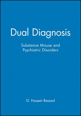Dual Diagnosis - Rassool, G Hussein (Editor)
