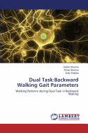 Dual Task: Backward Walking Gait Parameters
