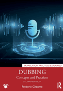 Dubbing: Concepts and Practices
