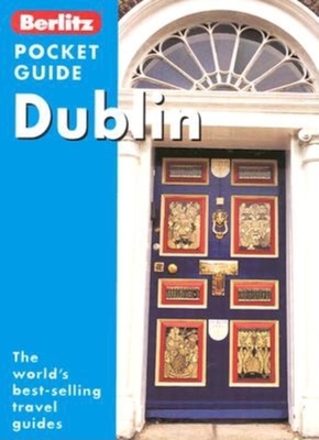 Dublin - Fellows, Alice, and Mitchell, Jason (Editor), and Nowitz, Richard T (Photographer)