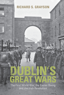 Dublin's Great Wars