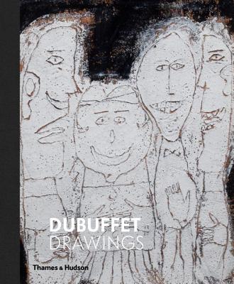 Dubuffet Drawings: 1935-1962 - Dervaux, Isabelle