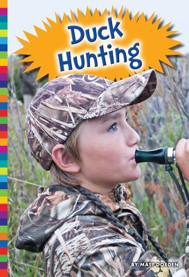 Duck Hunting - Doeden, Matt