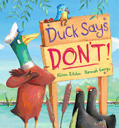 Duck Says Don't!