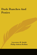 Dude Ranches And Ponies