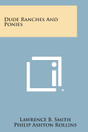 Dude Ranches and Ponies