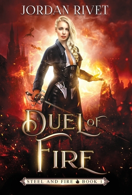 Duel of Fire - Rivet, Jordan