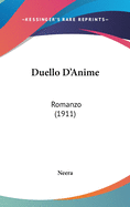 Duello D'Anime: Romanzo (1911)