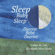 Duerme, beb?, duerme: (Sleep Baby Sleep)