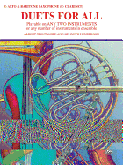 Duets for All: Alto Saxophone (E-Flat Saxes & E-Flat Clarinets)