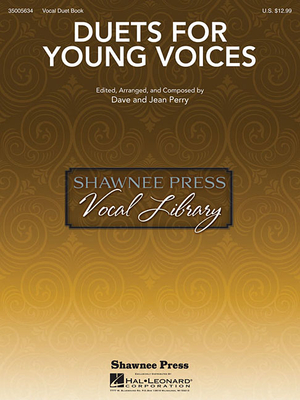 Duets for Young Voices - Perry, Dave (Composer), and Perry, Jean (Composer)