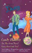 Duets No. 103: Are Men from Mars? & Venus, How Could You?