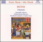 Dufay: Chansons