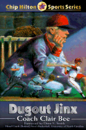 Dugout Jinx - Bee, Clair