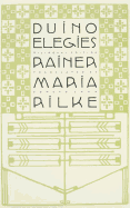 Duino Elegies: A Bilingual Edition