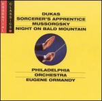Dukas: Sorcerer's Apprentice; Mussorgsky: Night on Bald Mountain