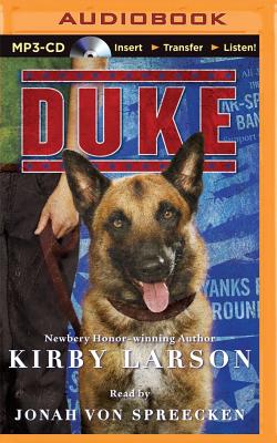 Duke - Larson, Kirby, and Von Spreecken, Jonah (Read by)