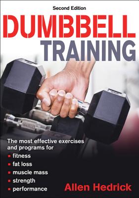 Dumbbell Training - Hedrick, Allen
