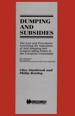 Dumping and Subsidies - Stanbrook, Clive, and Komkov, Vadim, and Bentley, Philip
