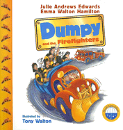 Dumpy and the Firefighters