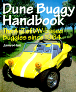 Dune Buggy Handbook: The A-Z of VW-Based Buggies Since 1964