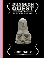 Dungeon Quest: Book Two: Book Two