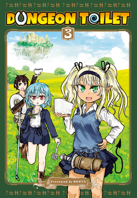 Dungeon Toilet Vol. 3 - Roots