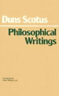 Duns Scotus: Philosophical Writings