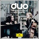 Duo - H�l�ne Grimaud (piano); Sol Gabetta (cello)