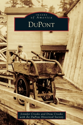 DuPont - Crooks, Jennifer, and Drew Crooks with the, DuPont Historical
