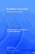Durability of Concrete: Design and Construction