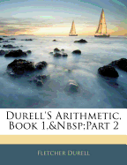 Durell's Arithmetic, Book 1, Part 2
