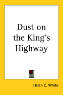 Dust on the King's Highway