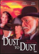 Dust to Dust