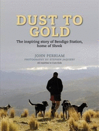 Dust To Gold