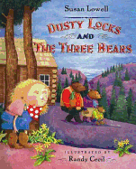 Dusty Locks and the Three Bears