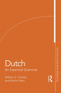 Dutch: An Essential Grammar