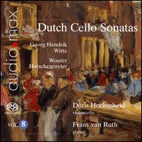 Dutch Cello Sonatas, Vol. 8 - Doris Hochscheid (cello); Frans van Ruth (piano)
