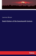 Dutch Etchers of the Seventeenth Century
