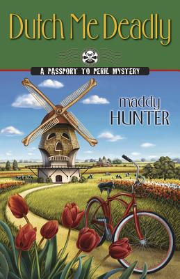 Dutch Me Deadly - Hunter, Maddy