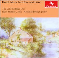 Dutch Music for Oboe & Piano - Lake Cottage Duo